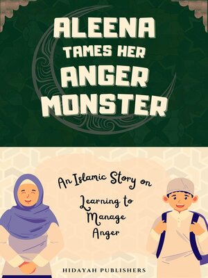 cover image of Aleena Tames Her Anger Monster